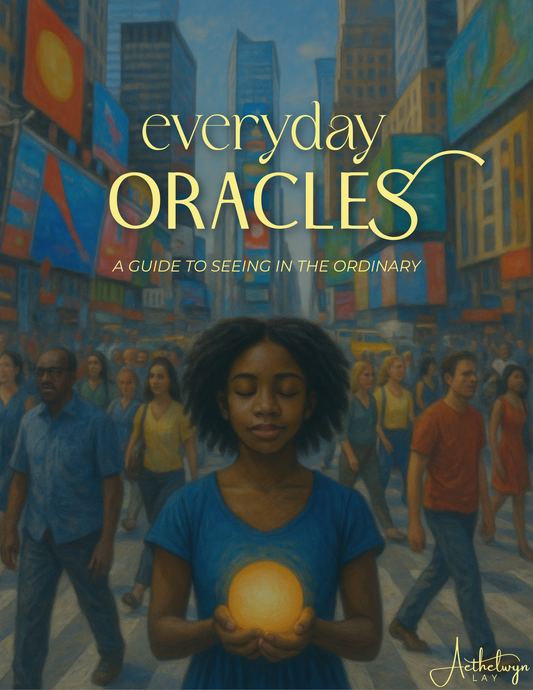Everyday Oracles - A Guide to Seeing in the Ordinary