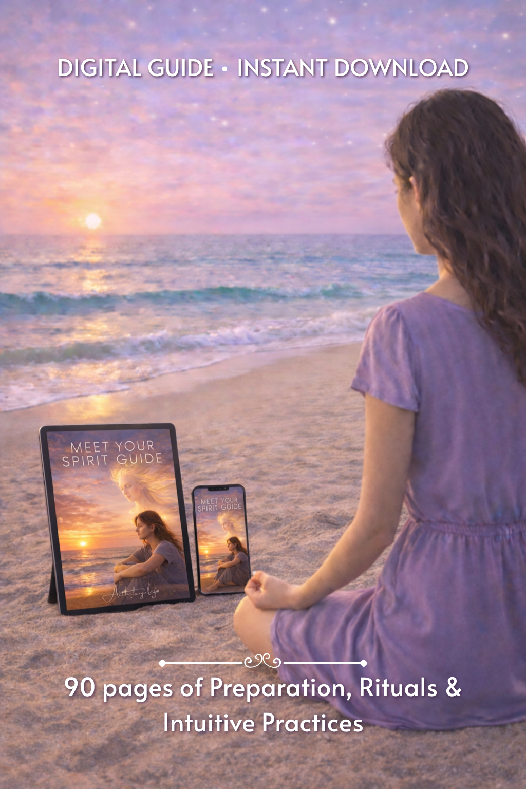 Meet Your Spirit Guide - A Sacred Journey to Remember Your Eternal Companion